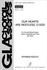 Our Hearts Are Restless, O God Two-Part Mixed choral sheet music cover
